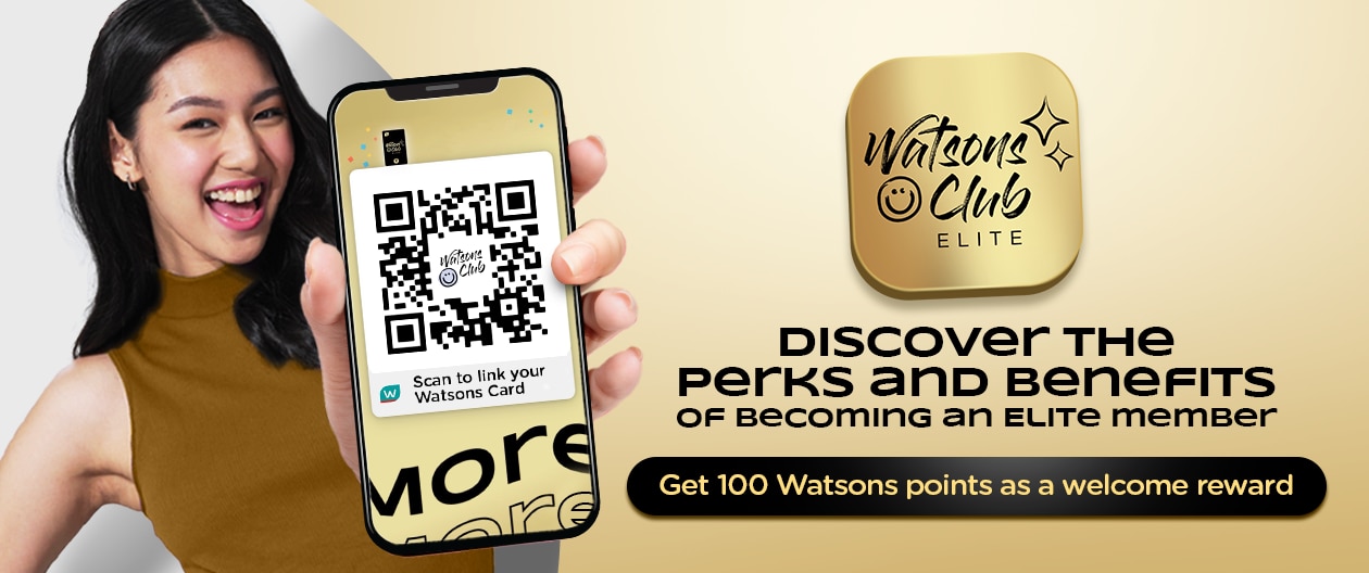 Watsons Elite Member Benefits | Watsons Philippines